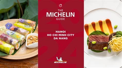The 2024 MICHELIN Guide Vietnam Boasts 3 New One Stars, 1 .